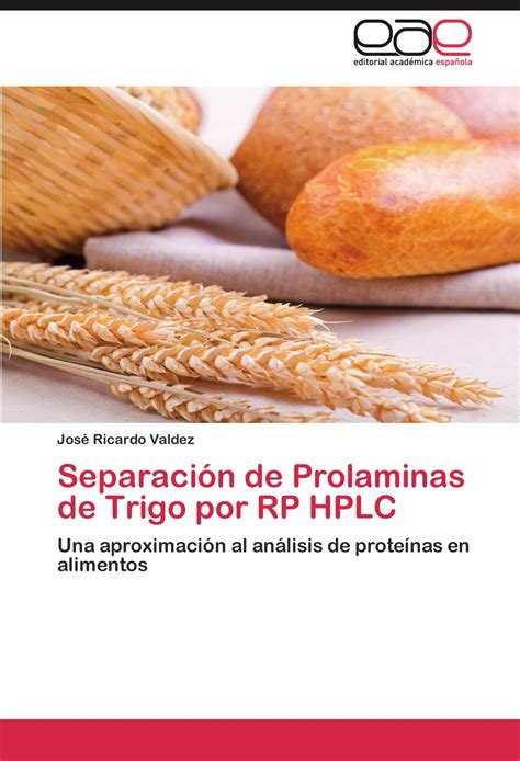 Buy Separacion de Prolaminas de Trigo Por Rp HPLC Online at desertcartINDIA