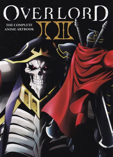 Overlord: The Complete Anime Artbook II III by Kugane (Author) Maruyama - Paperback - 0 - from ...