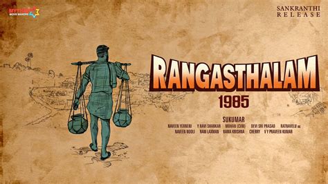 Rangasthalam release date confirmed; Ram Charan decides to avoid its ...