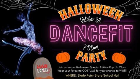 Halloween DanceFit Pop-Up Class, Slade Point State School, 28 October ...