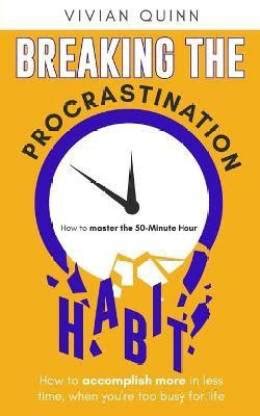 Breaking The Procrastination Habit: Buy Breaking The Procrastination ...