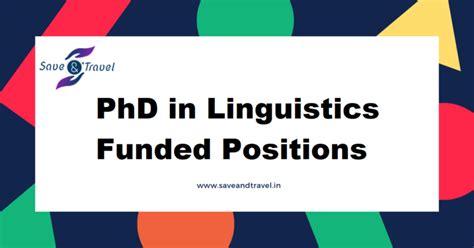 PhD in Linguistics- Funded Positions and Scholarships