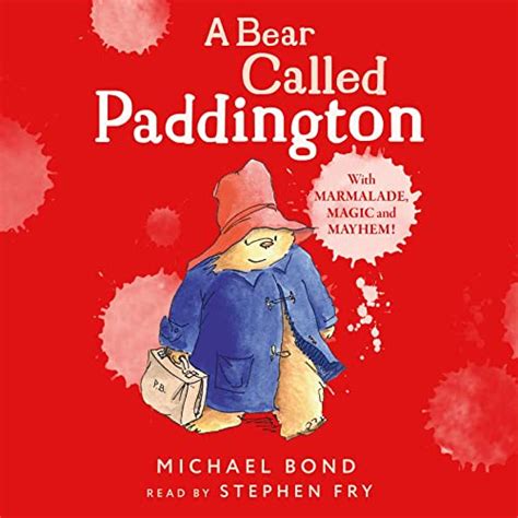 A Bear Called Paddington (Audio Download): Michael Bond, Stephen Fry ...