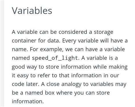 python variables are not storage containers explain - Brainly.in