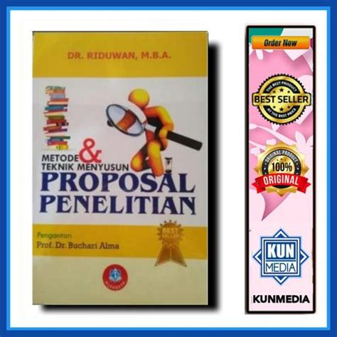 Jual Metode & Teknik Menyusun Proposal Penelitian : Riduwan ALFABETA ...