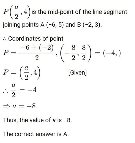 If is the mid-point of the line-segment joining the points A (−6, 5 ...