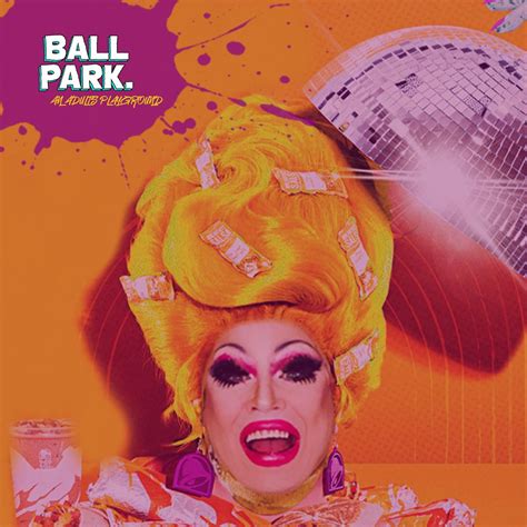 Drag Bottomless Ball Pit Brunch Comes to Birmingham, Ball Park ...