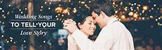 Story Best Wedding Songs 2013 by Wedding Songs To Tell Your Story Shutterfly Story Best Wedding Songs 2013