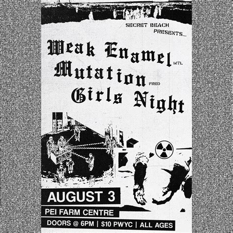 ALL-AGES SHOW: Weak Enamel (MTL), Mutation (FRED), Girls Night + 1 MORE ...