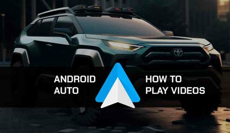 Image result for Video On Android Auto Installation