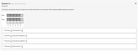 The fraction model below shows the steps that a student performed to ...