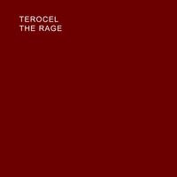 The Rage Song Download: Play & Listen The Rage all MP3 Song by Terocel ...