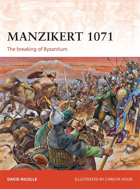 Manzikert 1071 : The breaking of Byzantium - Walmart.com