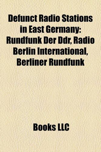 Defunct Radio Stations in East Germany : LLC, Books: Amazon.in: Books