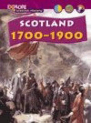 Explore Scottish History: Scotland 1700-1900 Cased : Dargie, Richard ...