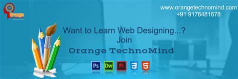 Orange TechnoMind is a best career decision to learn Web Designing ...