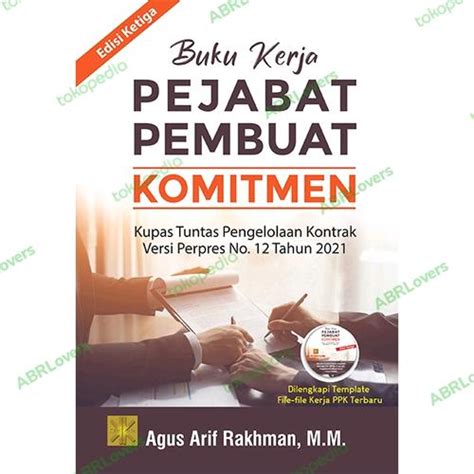 Jual #BukuOriginal ReadyStock BUKU KERJA PEJABAT PEMBUAT KOMITMEN Agus ...