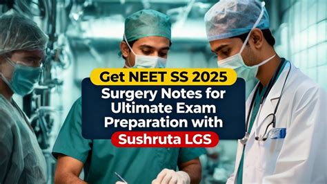 NEET SS Success: Smart Strategy & Prep | Sushruta LGS