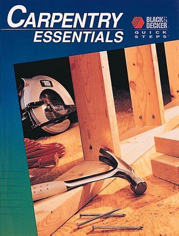 Buy Carpentry Essentials (Black & Decker Portable Workshop S.) Book ...