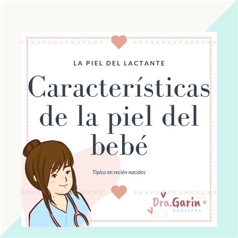 Trastornos cutáneos frecuentes recién nacidos - Dra Garín Pediatra