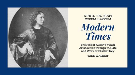 Modern Times | The Rise of Austins Visual Arts Culture through the Life ...