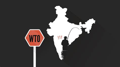 Indian Fishermen vs the WTO
