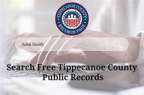 Search Free Tippecanoe County Public Records (Public Information Lookup)