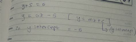 reduce the equation (y+5=0) to slope-intercept form, and hence find the ...