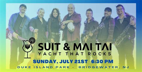 Suit and Mai Tai: Somerset County Summer Concert Series, Duke Island ...