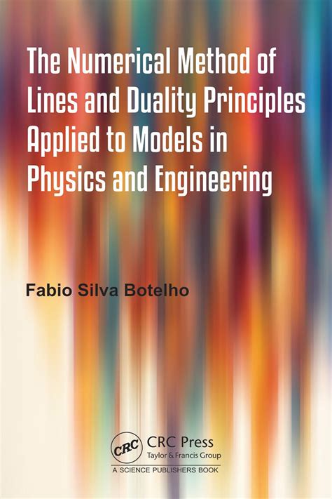 The Numerical Method of Lines and Duality Principles Applied to Models ...