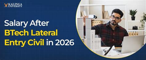Salary After BTech Lateral Entry In Civil (CE) India