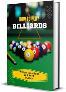 How to Play Billiards: Buy How to Play Billiards by William Broadfoot ...