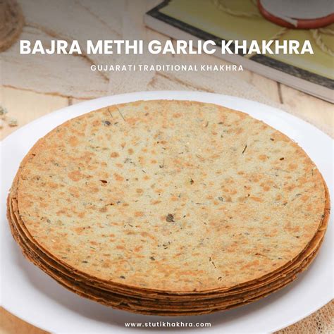 Bajri Methi Garlic Khakhra - 200g – Stuti Khakhra