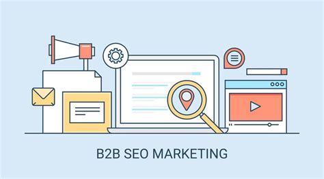 B2B SEO Marketing - A Step-by-Step Guide - Digital Advertisers