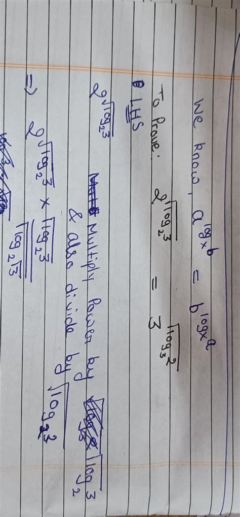 Prove that2^√log3 base 2 = 3^log2 base 3. - Brainly.in