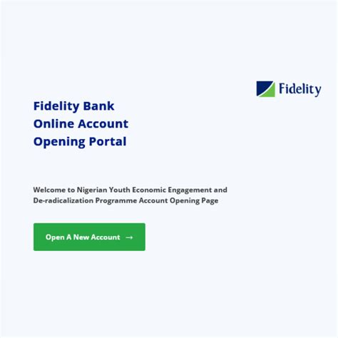How to Open a Fidelity Bank Account for NIYEEDEP Program