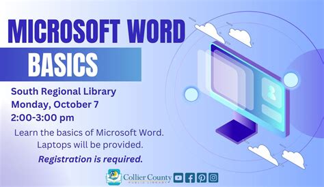 Microsoft Word Basics at South Regional Library, 8065 Lely Cultural ...