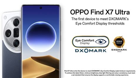 OPPO Find X7 Ultra First to Achieve DXOMARK Eye Comfort Display Label ...