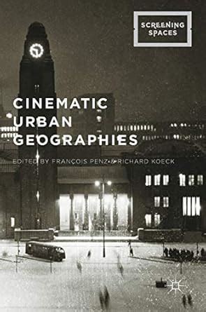 Buy Cinematic Urban Geographies (Screening Spaces) Book Online at Low ...