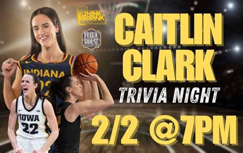Caitlin Clark Trivia Night @ Public House (Davenport, IA) / Sunday ...
