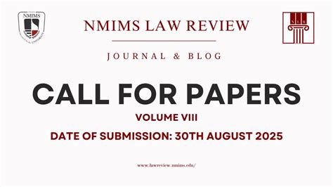 Call For Papers, NMIMS, Student Law Review Volume VIII, Law Schools