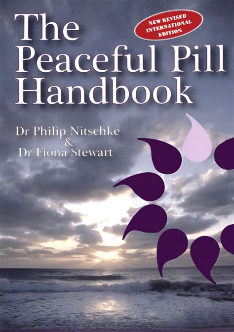 "The Peaceful Pill Handbook" - Philip Nitschke, Fiona Stewart