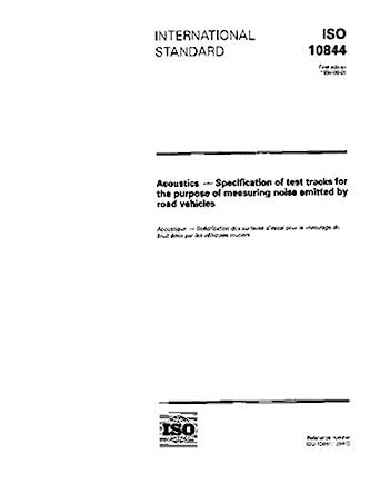 ISO 10844:1994, Acoustics - Specification of test tracks for the ...
