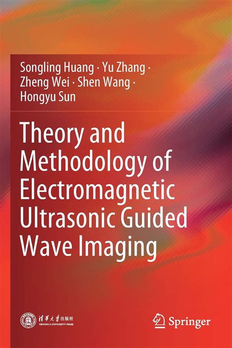 Buy Theory and Methodology of Electromagnetic Ultrasonic Guided Wave ...