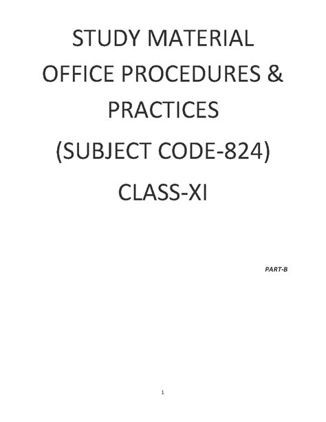 824-Office Procedures Practices Class- XI - STUDY MATERIAL OFFICE ...