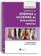 Abordaje de edemas y úlceras de extremidad inferior (guía de bolsillo ...