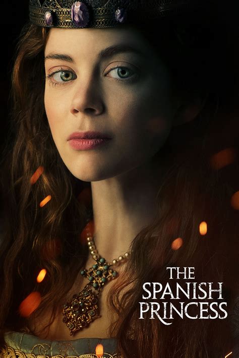 The Spanish Princess Streaming