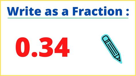 What is 0.34 as a Fraction? (Simplest Form) - YouTube