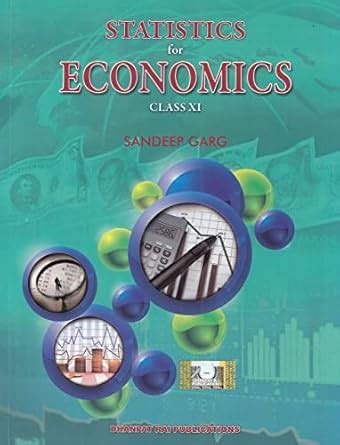 Statistics For Economics Class 11 By Sandeep Garg (Second Hand & Used ...