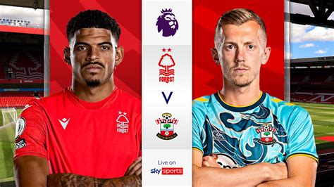 Premier League Predictions: Nottingham Forest to send Southampton ...